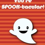 Halloween Printable: You're Spook-tacular, 2012 Copyright Christine Hull, Windy Pinwheel free halloween themed printable lunch box love notes