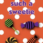 Halloween Printable: You're Such a Sweetie, 2012 Copyright Christine Hull, Windy Pinwheel free halloween themed printable lunch box love notes
