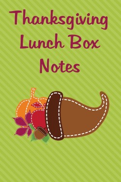 Thanksgiving Themed Lunch Box Love Notes, 2012 Copyright Christine Hull, Windy Pinwheel thanksgiving printable love notes
