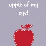 Thanksgiving Printable: You're the apple of my eye, 2012 Copyright Christine Hull, Windy Pinwheel