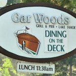 Gar Woods in Lake Tahoe: Sign, Source: https://www.garwoods.com