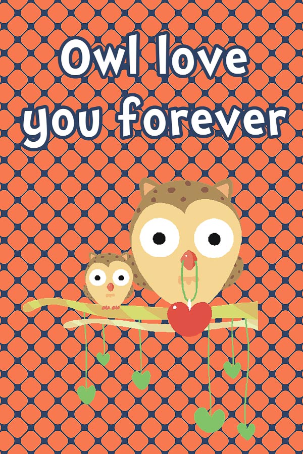 14 Days of Love Notes: Owl love you forever, 2013 Copyright Christine Hull, Windy Pinwheel love notes for kids