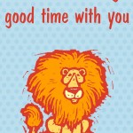 14 Days of Love Notes: I have a roaring good time with you, 2013 Copyright Christine Hull, Windy Pinwheel love notes for kids