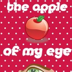 14 Days of Love Notes: You are the apple of my eye, 2013 Copyright Christine Hull, Windy Pinwheel love notes for kids