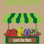 Healthy New Year Lunch Box Printables, 2013 Copyright Christine Hull, Windy Pinwheel healthy themed printable lunch box love notes