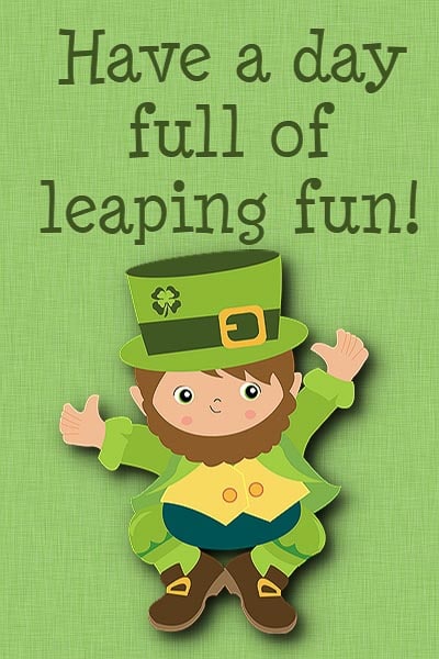 Luck O' The Irish: Have a day full of leaping fun, 2014 Copyright Christine Hull, Windy Pinwheel st. patrick's day printable lunch box notes