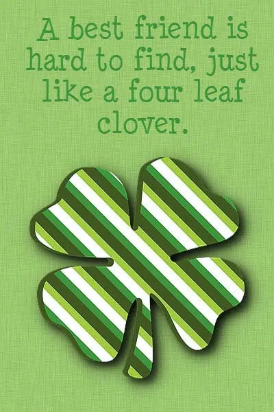 Luck O' The Irish: A best friend is hard to find, just like a four leaf clover, 2014 Copyright Christine Hull, Windy Pinwheel st. patrick's day printable lunch box notes
