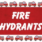 Firefighter Birthday Printables: Fire Hydrants, 2014 Copyright Christine Hull, Windy Pinwheel firefighter birthday party printables