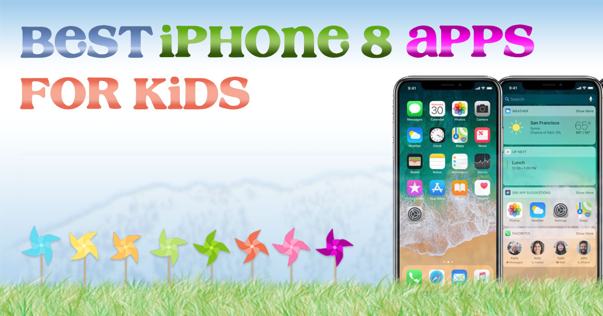 Guest Post: Best iPhone 8 apps for kids | Windy Pinwheel
